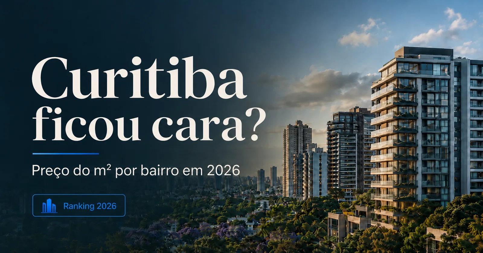 Preço do m² em Curitiba 2026